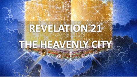 Revelation Chapter 21 New Jerusalem