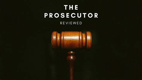 The Prosecutor One Mans Pursuit Of Justice