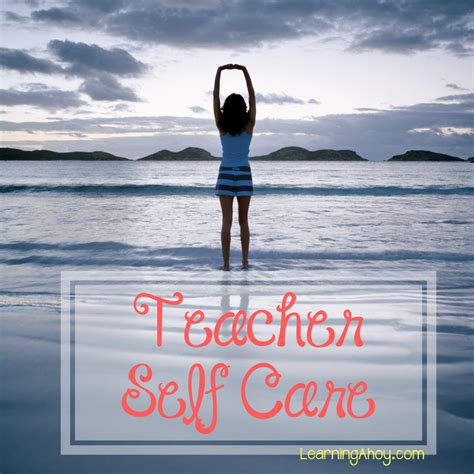 Teacher Self Care