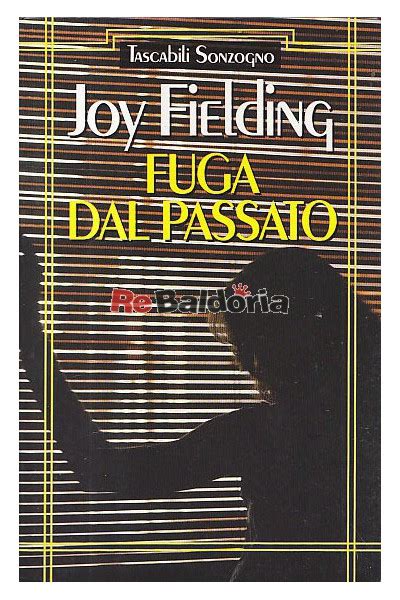 Fuga Dal Passato Joy Fielding Gruppo Editoriale Fabbri Libreria Re Baldoria