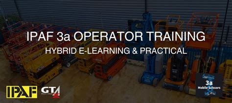 Ipaf 3a Operator Course Gt Access Ltd