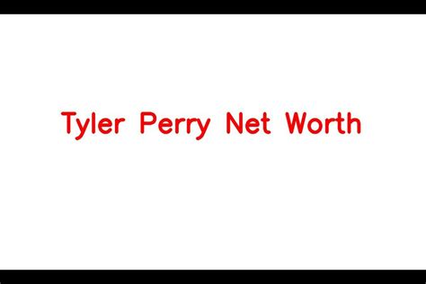 Tyler Perry Net Worth Details About Salary Cars Biography Wife