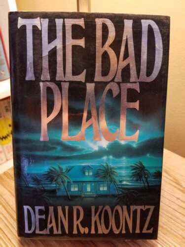The Bad Place By Dean Koontz Rare 1990 True 1st Edition 2nd Printing Hb
