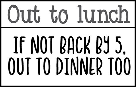 Out To Lunch If Not Back By 5 Out For Dinner Too Svg Png Dxf Eps Etsy
