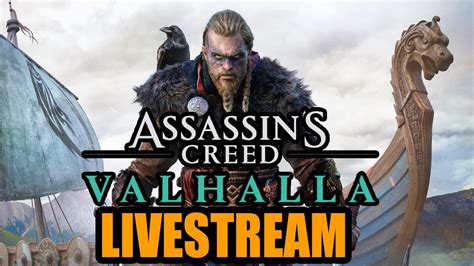 Assassins Creed Valhalla Livestream Youtube