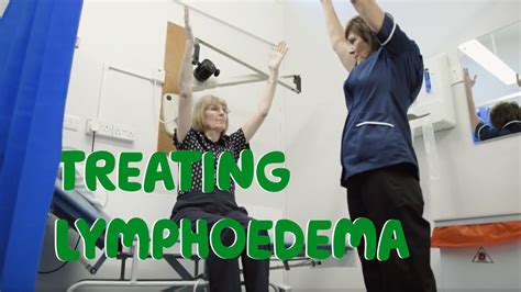 Treating And Managing Lymphoedema Macmillan Cancer Support Youtube
