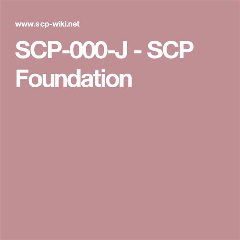 Scp 000 J Scp Foundation Scp 096 Scp 999 Scp