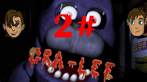 Five Nights At Freddy S Ep 2 YouTube