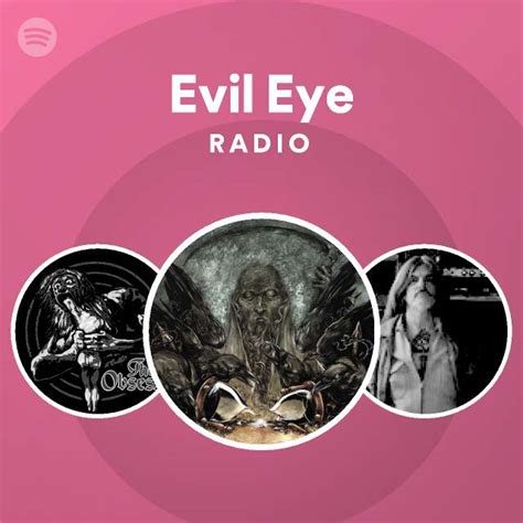 evil eye radio spotify playlist
