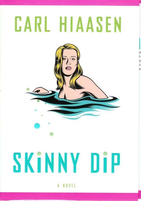 Florida Skinny Dip By Carl Hiaasen Mystery Books Worth Reading