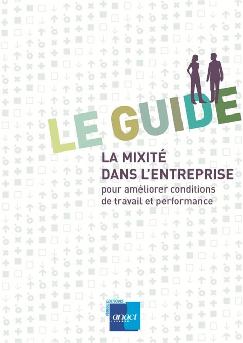 La Mixité Dans Lentreprise Pour Améliorer Conditions De Travail Et Performance Aract Hauts