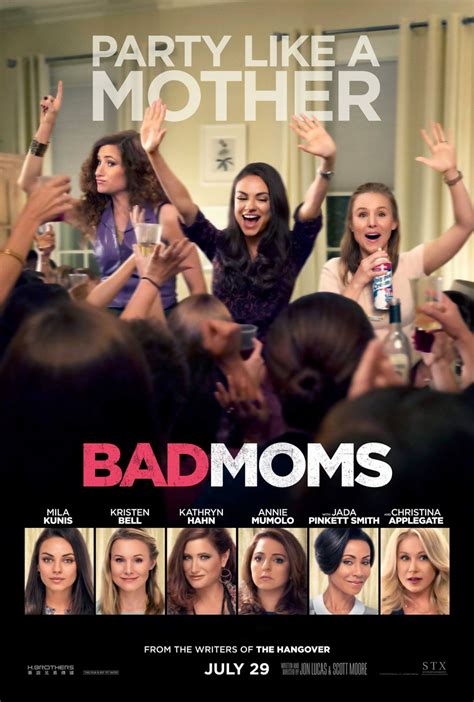 Lets Party Like A Mother And Watch These Trailers For Bad Moms Starring Mila Kunis Kristen