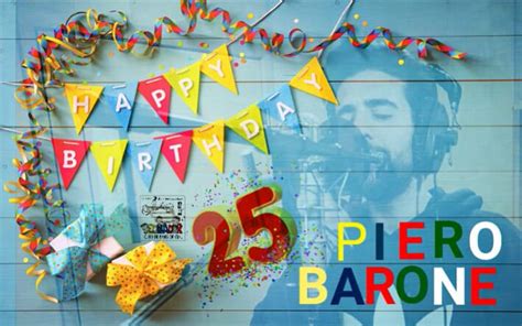 Piero Barones Birthday Celebration Happybdayto
