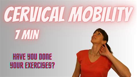 Cervical Mobility Daily Exercises Youtube
