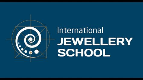 The International Jewellery School Official Video Youtube