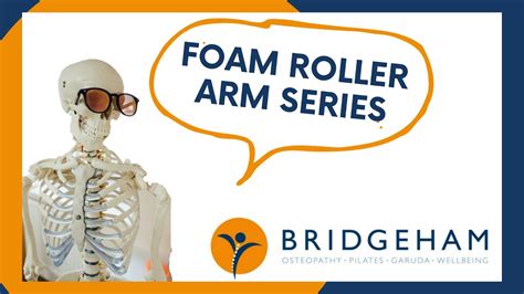 Foam Roller Arm Series Youtube