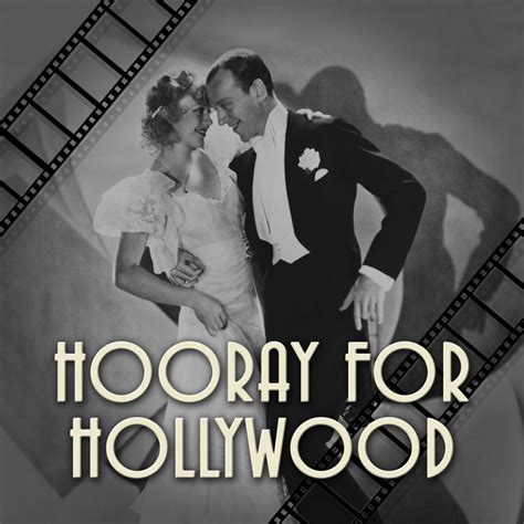 Hooray For Hollywood 1930s