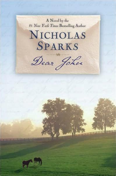 Dear John By Nicholas Sparks Book Review
