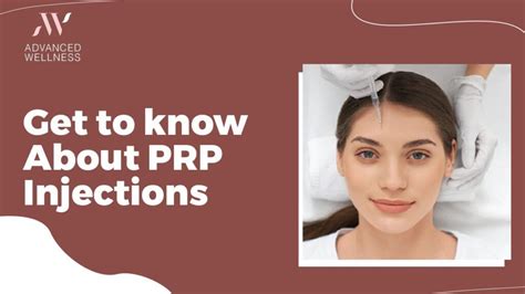 get to know about prp injections advanced wellness