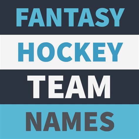 Funny Fantasy Hockey Team Names Good Creative Best Nhl