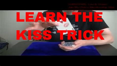 Card Tricks The Kiss Trick Tutorial Youtube