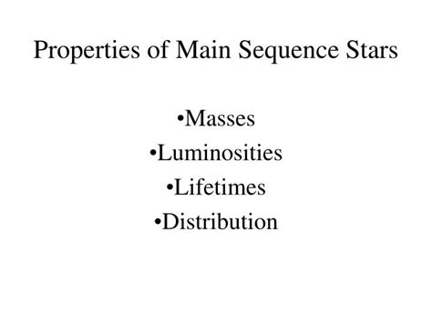 Ppt Properties Of Main Sequence Stars Powerpoint Presentation Free