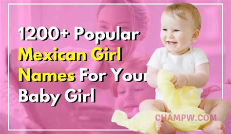 Popular Mexican Girl Names For Your Baby Girl