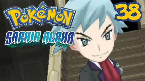 Pokémon Saphir Alpha Ligue PokÉmon Ep Final Let S Play Nuzlocke Youtube
