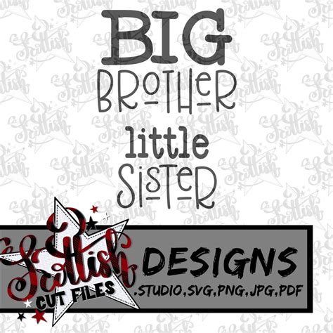 Big Brother Little Sister Svg Brother Svg Sister Etsy