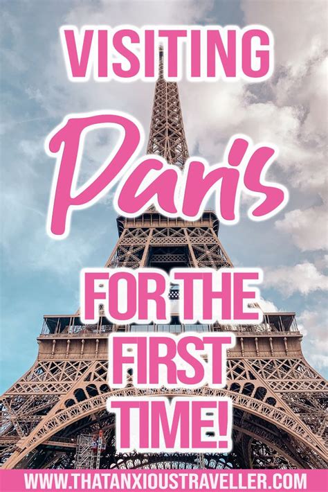 Visiting Paris For The First Time 11 Things You Need To Know Visit