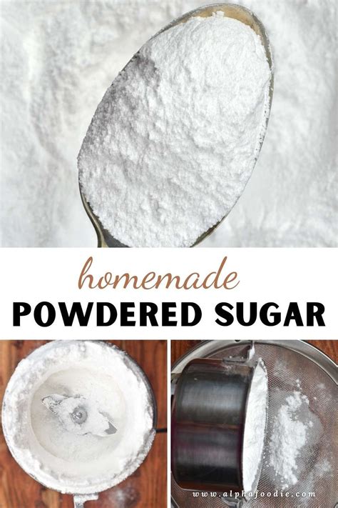 How To Make Powdered Sugar Confectioners Sugar Recipe In 2021