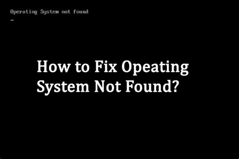 Operating System Not Found Recover Data Repair Computer