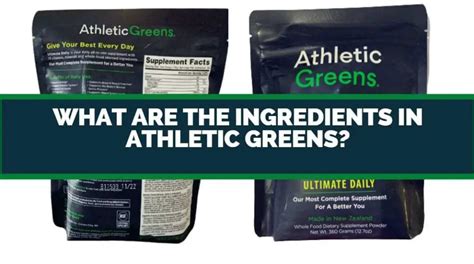 Discover The Powerful Athletic Greens Ingredients