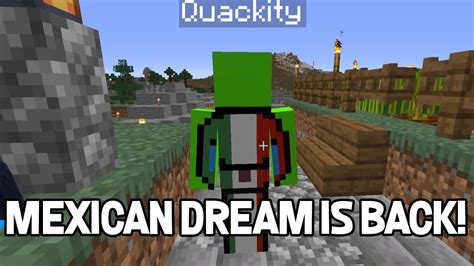Mexican Dream Comes Back To Life On Dreamsmp Lore Youtube