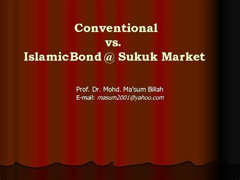 Data includes bond prices, yields and sukuk is the arabic name for sharia or islamic law compliant fixed income securities, also known as islamic bonds. Conventional vs Islamic Bond Sukuk Market Prof