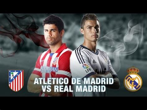 See detailed profiles for real madrid and atlético madrid. Real Madrid vs Atletico Madrid 2014 ~ FULL MATCH Spanish ...