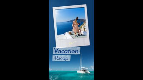 Video Template For Vacation Recap Youtube
