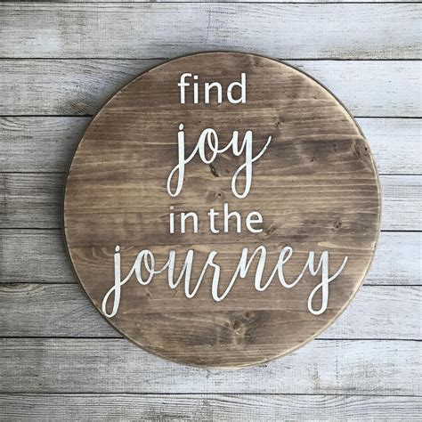 Find Joy In The Journey Find Joy In The Journey Sign Inspirational