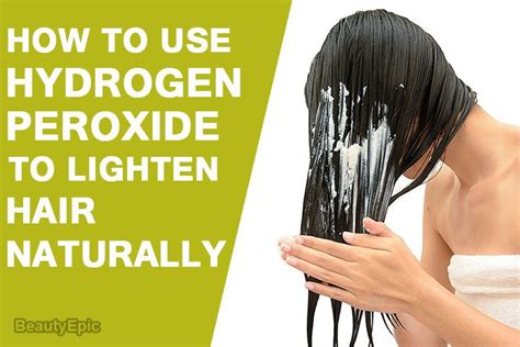 How To Lighten Hair With Hydrogen Peroxide How To Lighten Hair