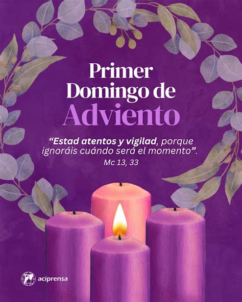 ® Blog Católico Gotitas Espirituales ® Primer Domingo De Adviento Domingo 3 De Diciembre De 2023