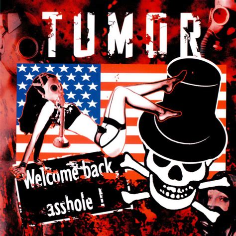 Welcome Back Asshole Album By Tumor Spotify