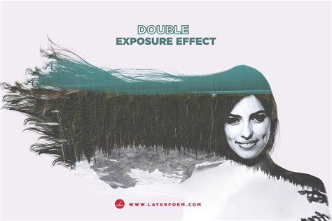 Learn To Create A Double Exposure Effect In Adobe Photoshop Layerform