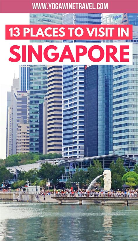 The Best Places To Visit In Singapore In 3 Days And