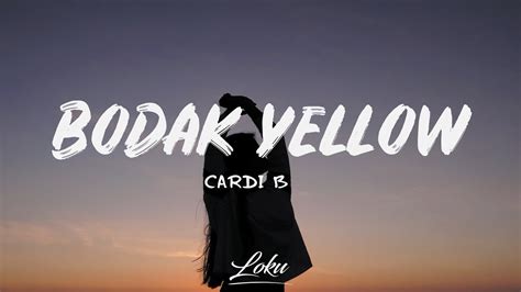 Cardi B Bodak Yellow Lyrics Youtube