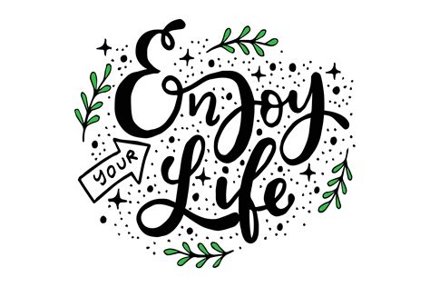 Enjoy Your Life Hand Lettering Quotes Graphic By Santy Kamal