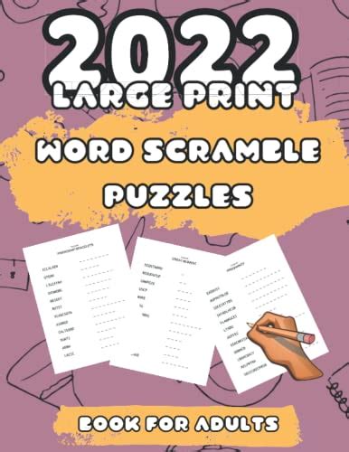 2022 Large Print Word Scramble Puzzles Book For Adults And Seniors