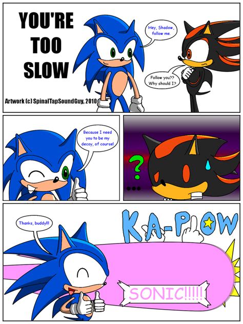 Youre Too Slow Page 2 By Spinaltapsoundguy On Deviantart