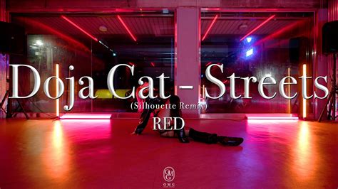 Red Choreography Doja Cat Streets Silhouette Remix Youtube