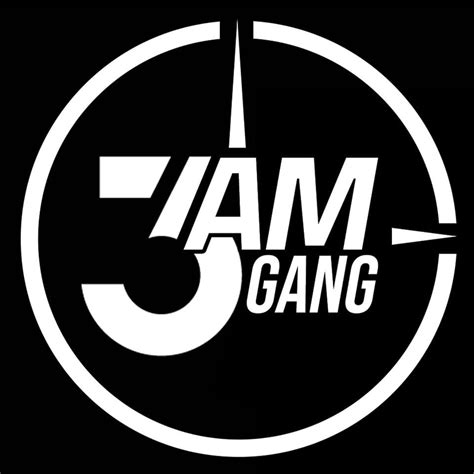 3am Gang
