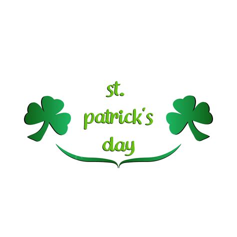 Saint Patrick Day Vector Art Png Saint Patricks Day With Clover Green